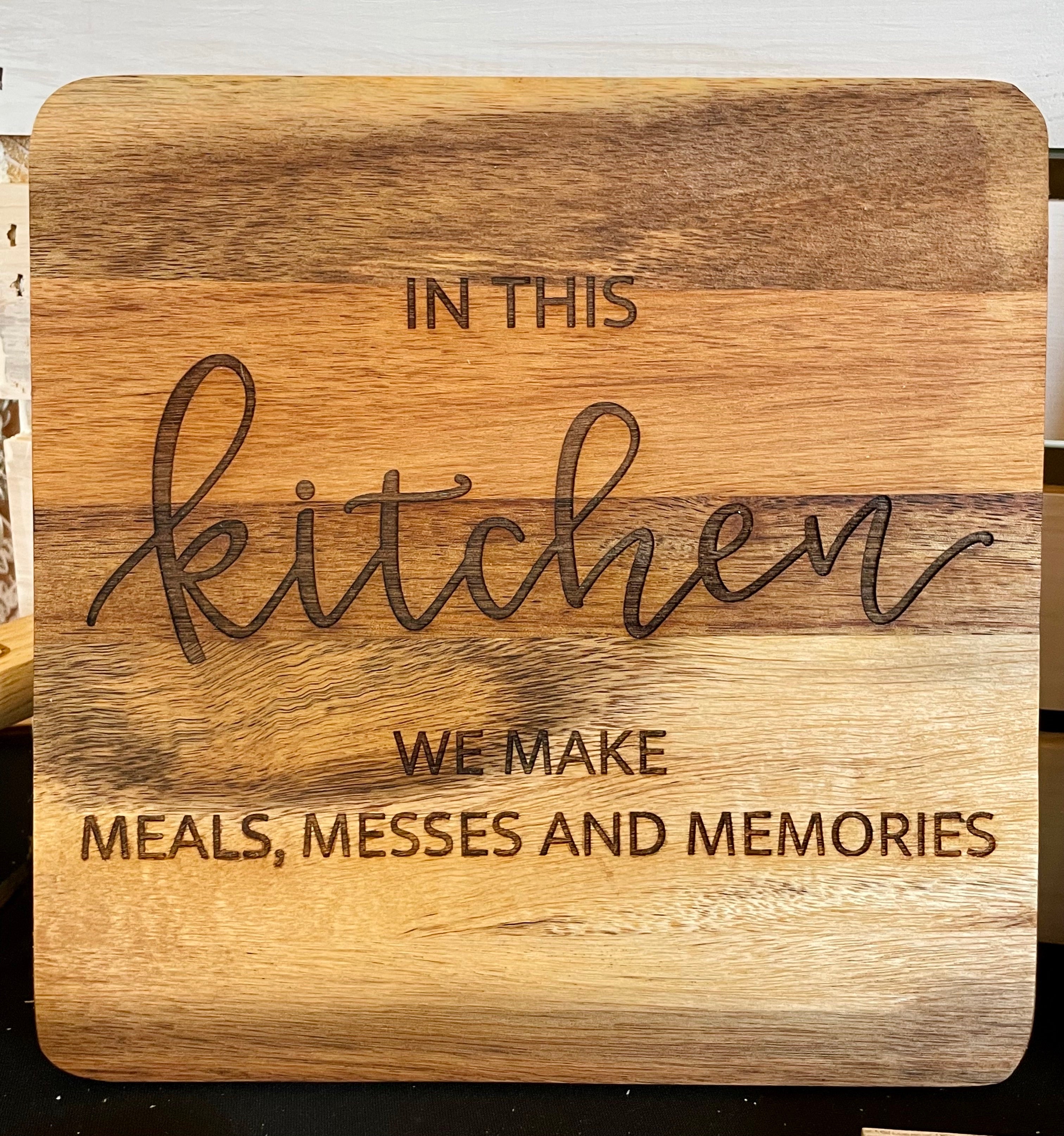 Meals, Messes and Memories Cutting Board